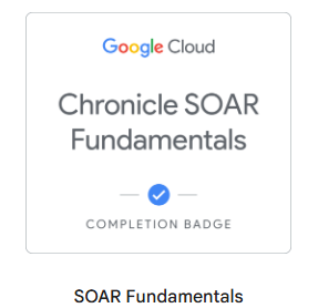 Chronicle SOAR Fundamentals badge